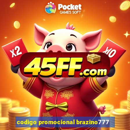 codigo promocional brazino777